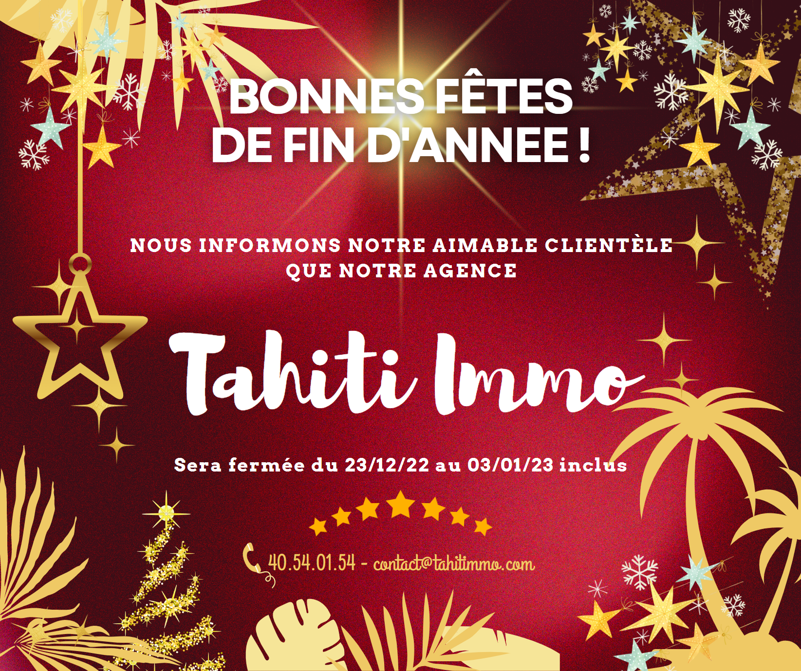 FERMETURE DE NOTRE AGENCE PENDANT LES FÊTES DE REVEILLON FIN 2022