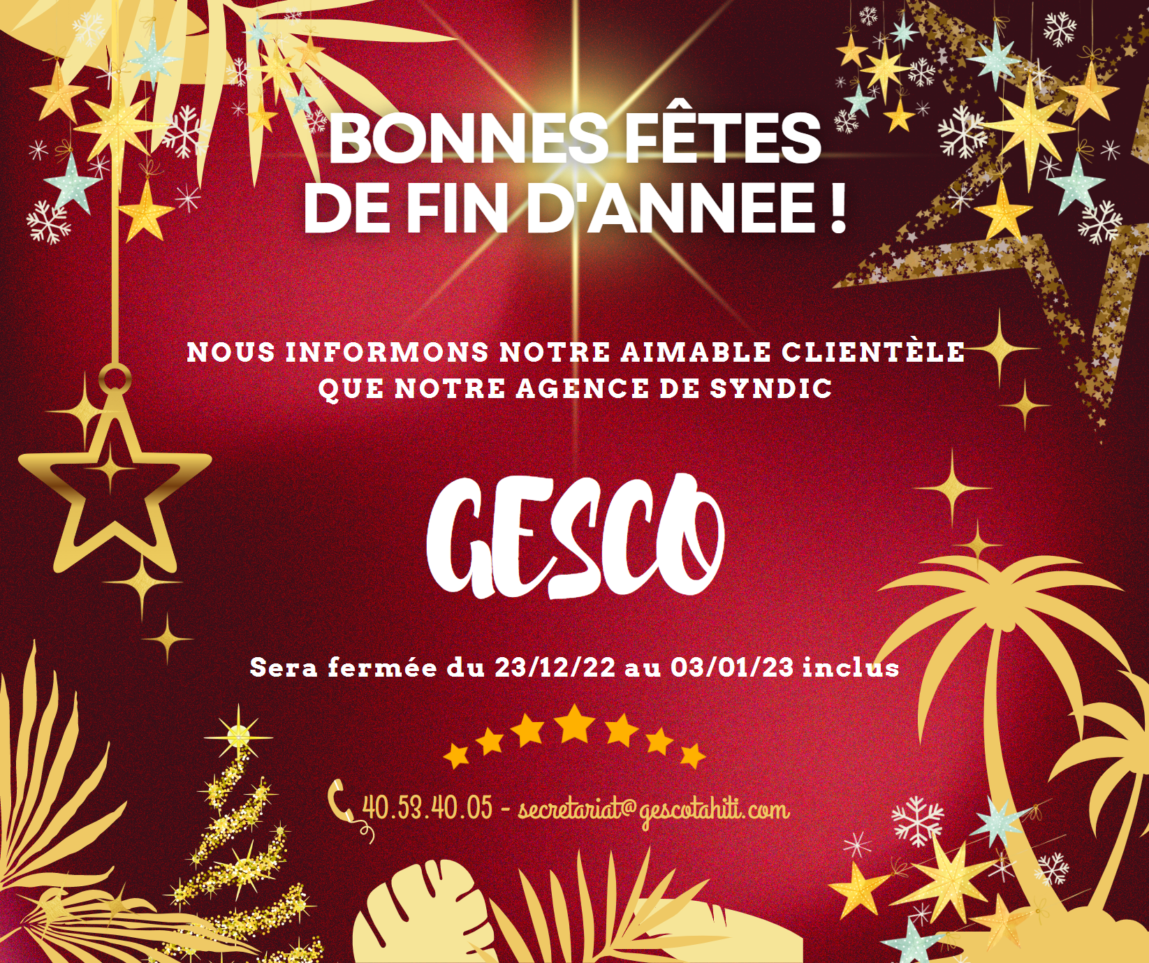 FERMETURE DE NOTRE SYNDIC GESCO PENDANT LES FÊTES DE REVEILLON FIN 2022
